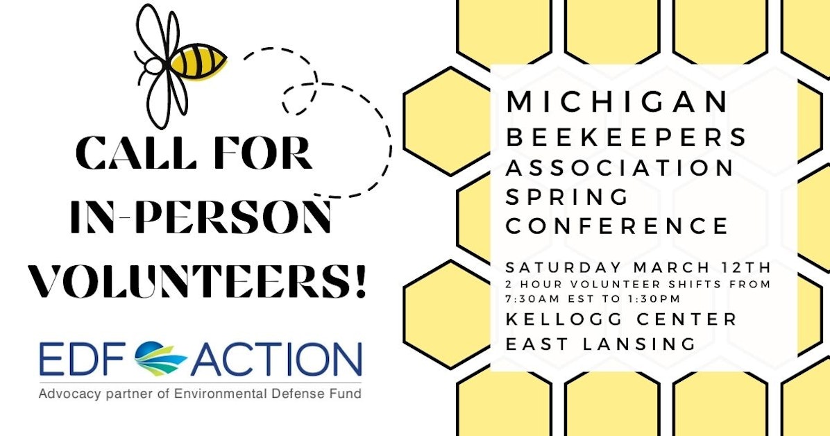 Michigan Beekeepers Association Spring Conference Volunteer Shifts